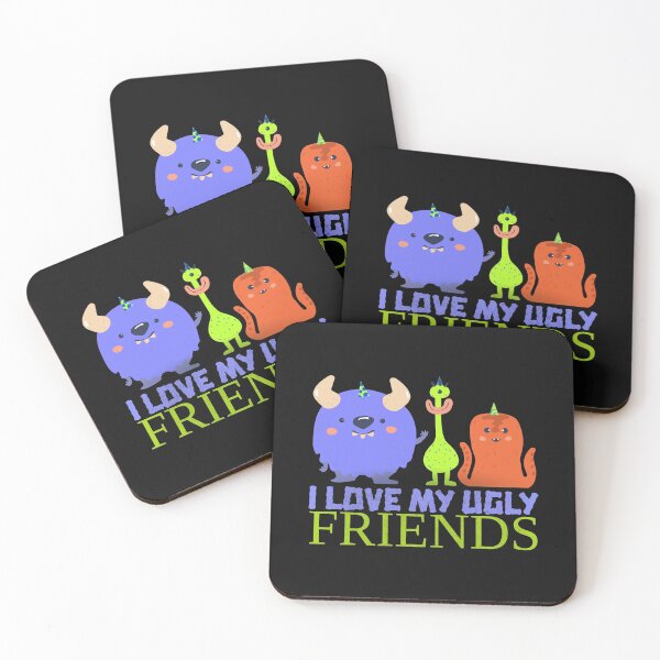 Item preview, I LOVE MY UGLY FRIENDS designed and sold by Explicitgt.