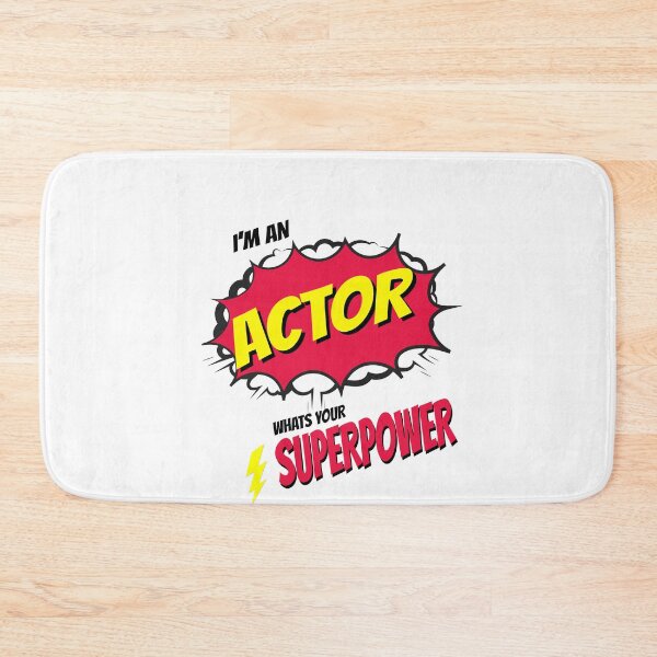 Item preview, I AM AN ACTOR WHATS YOU SUPERPOWER designed and sold by 30-Merch.