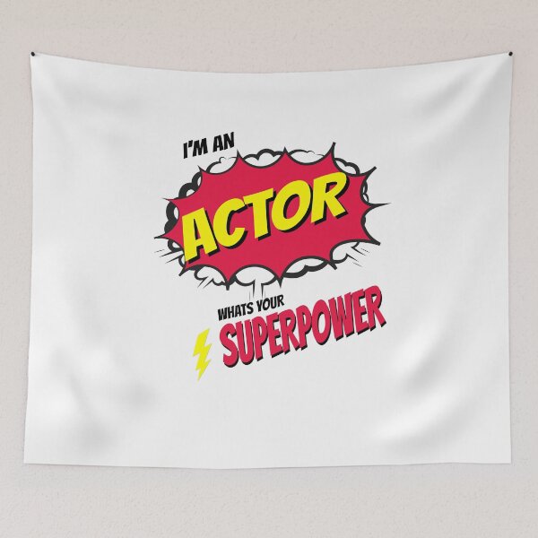 Item preview, I AM AN ACTOR WHATS YOU SUPERPOWER designed and sold by 30-Merch.