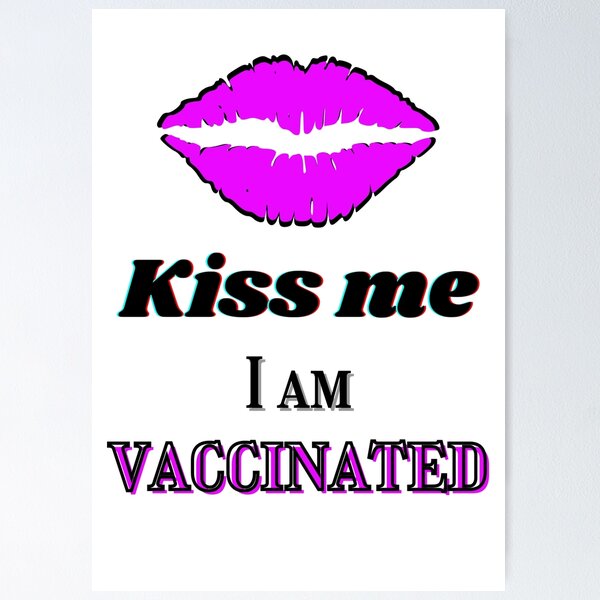 Item preview, Kiss me, I am vaccinated - black and light purple text designed and sold by AnnaBBS.