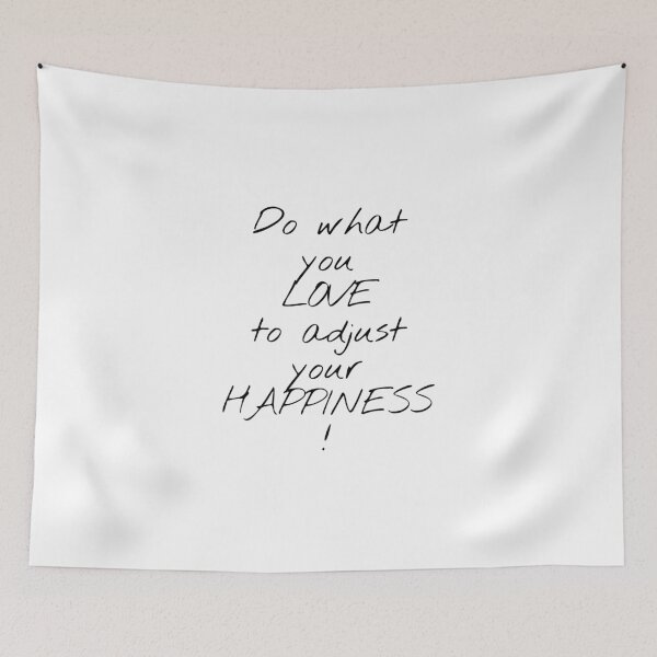 Item preview, Do What You Love To Adjust Your Happiness! designed and sold by KHOS.