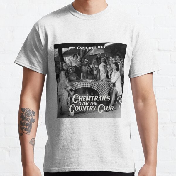 chemtrails over the country club Classic T-Shirt