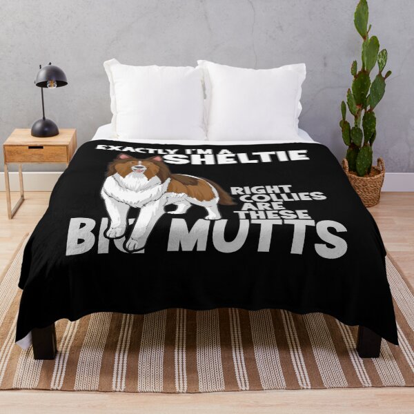 Item preview, Shetland Sheepdog Exactliy I'm a Sheltie designed and sold by FalkDania.