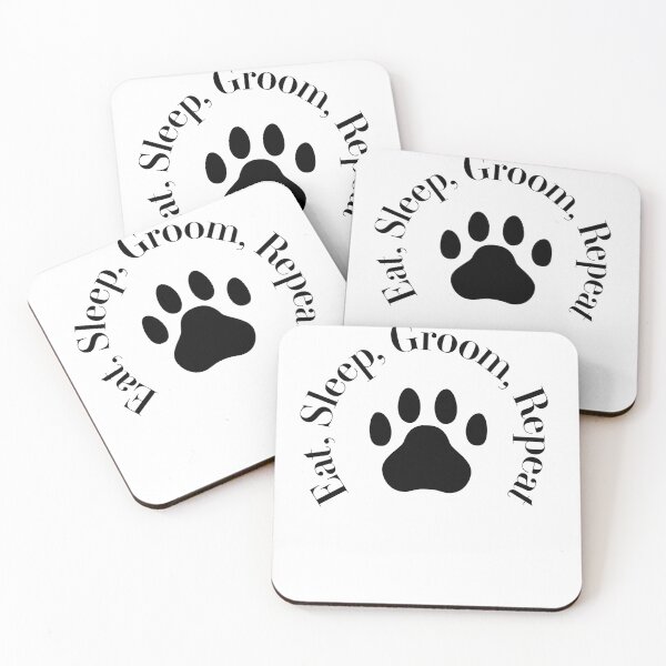 Item preview, Dog Grooming Eat Sleep Groom Repeat designed and sold by ComedyQuotes.