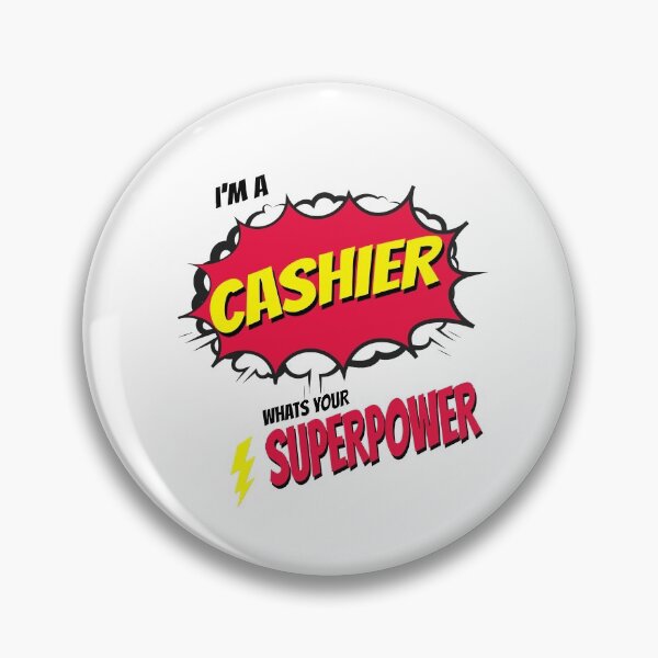 Item preview, I AM A CASHIER WHATS YOU SUPERPOWER designed and sold by 30-Merch.