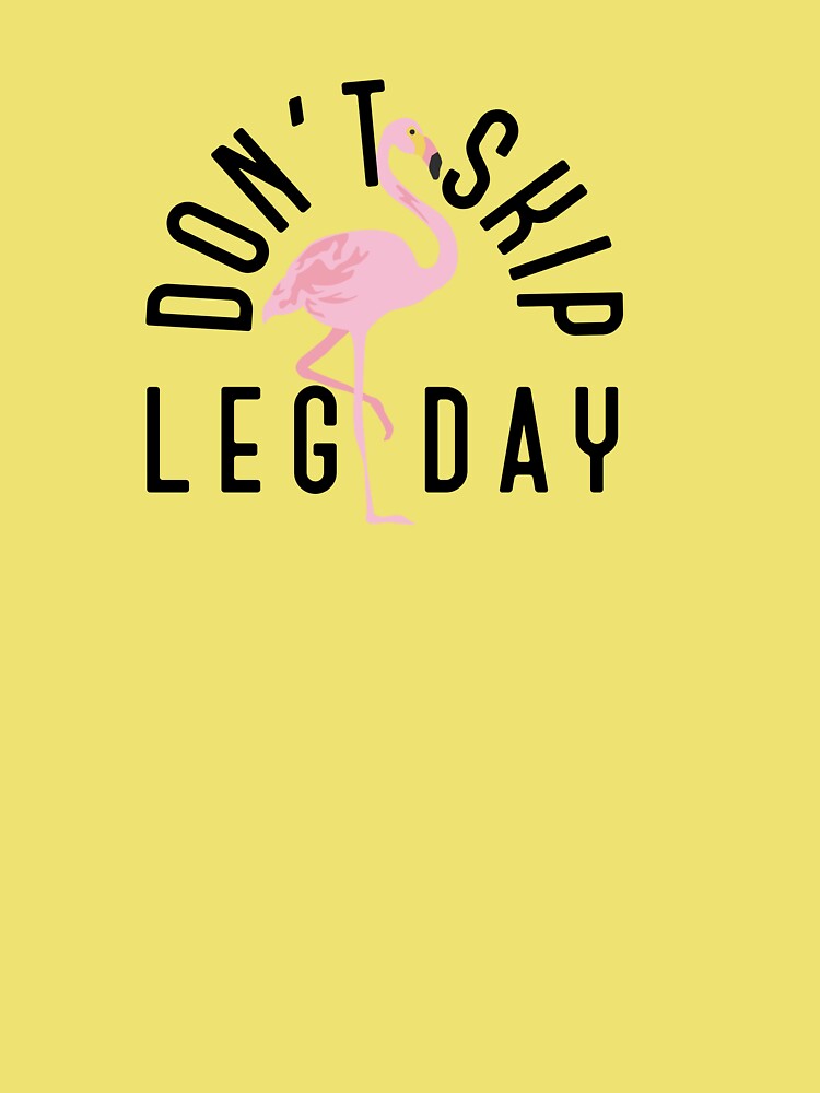 nike dont skip leg day flamingo shirt