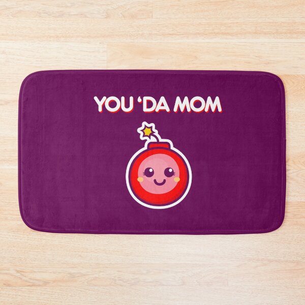 Item preview, You Da Mom  designed and sold by gkao.