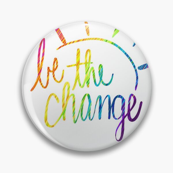 Item preview, Be The Change rainbow designed and sold by laduedesignco.
