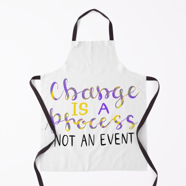 Item preview, Change is a process, not an event designed and sold by CatJohnCranston.