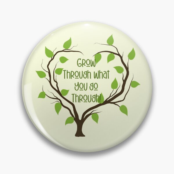 Item preview, Grow Through What You Go Through! designed and sold by PawsitiveMum.