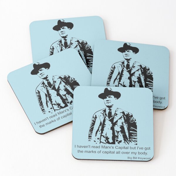 Item preview, Big Bill Haywood Marx's quote designed and sold by fuzzynautilus.