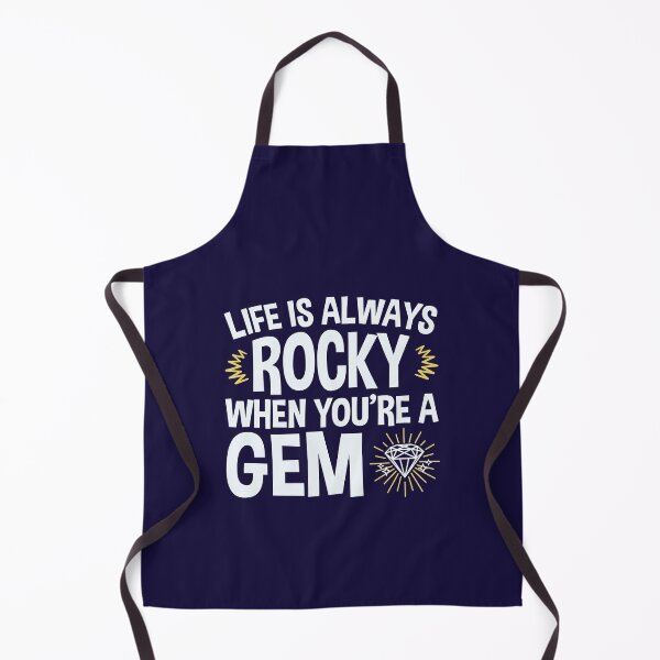Item preview, Life Is Always Rocky When You're A Gem Gifts  designed and sold by jaygo.