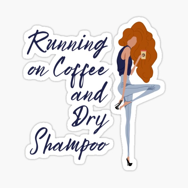 Running on Cold Brew & Dry Shampoo Running on Coffee Running 