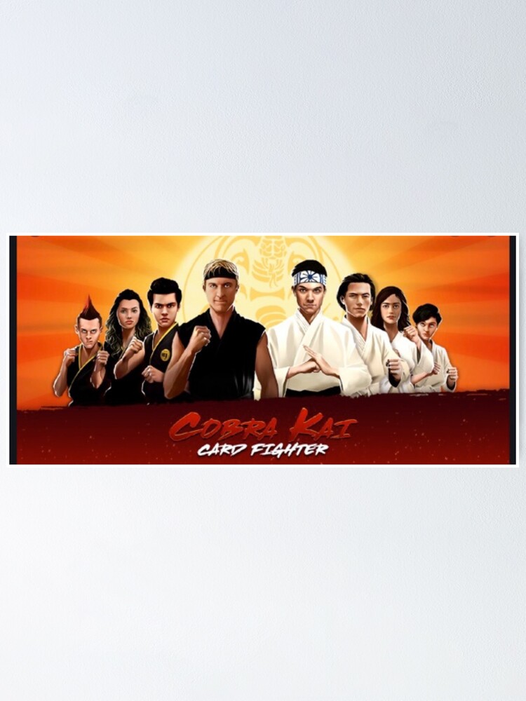 “Cobra Kai6” Poster by Commerce-Print | Redbubble