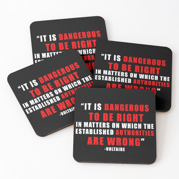 Item preview, Dangerous to be Right Voltaire Quote Question Authority  designed and sold by ArtOfRebellion.