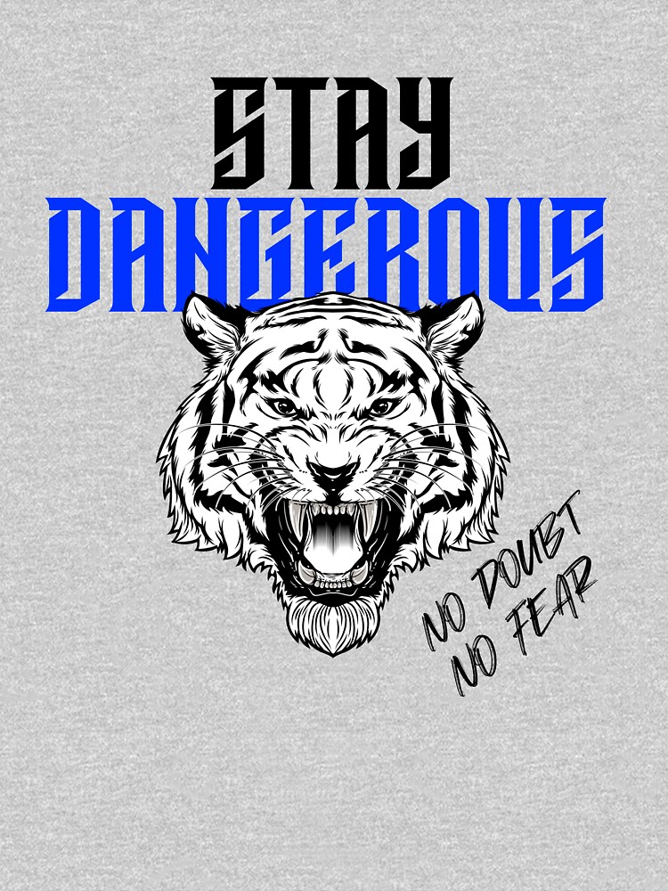 stay-dangerous-t-shirt-by-jayscotty-redbubble