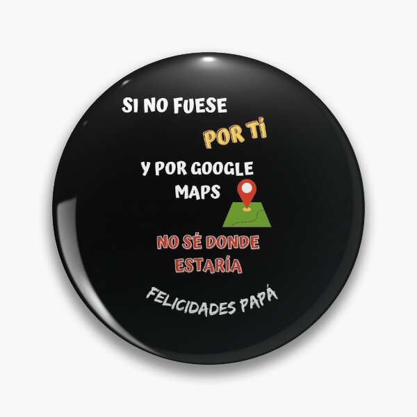 Item preview, If it weren't for you and google maps, I don't know where I would be designed and sold by Gotafeeling.