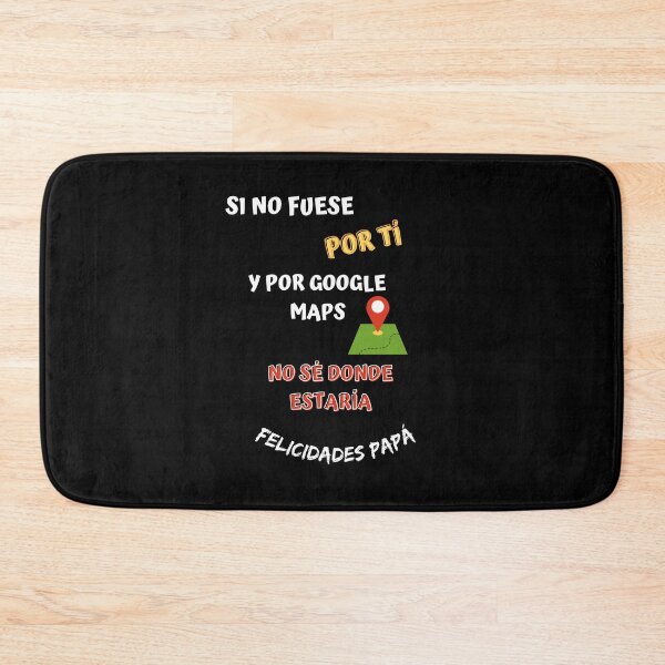 Item preview, If it weren't for you and google maps, I don't know where I would be designed and sold by Gotafeeling.