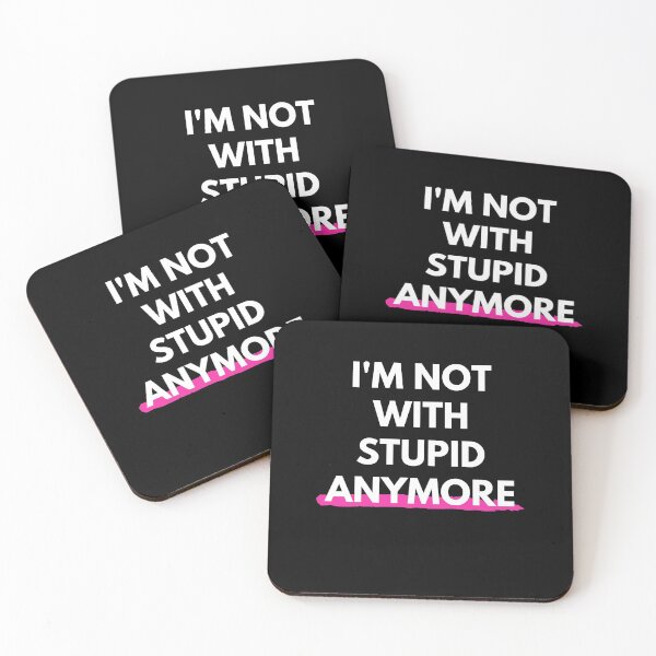 Item preview, I'm Not With Stupid Anymore - Cool And Funny illustration For Single Mothers designed and sold by anassrida.