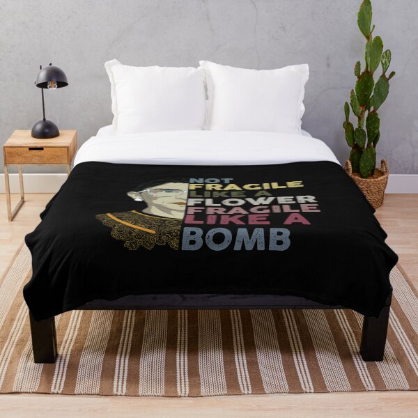 Item preview, RBG Quote Not Fragile Like a Flower Fragile Like a Bomb designed and sold by fuzzynautilus.