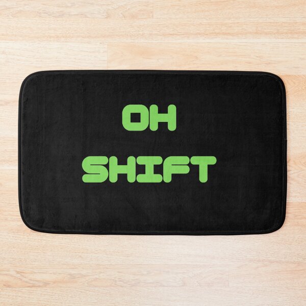 Item preview, Oh Shift designed and sold by SportyDogShop.