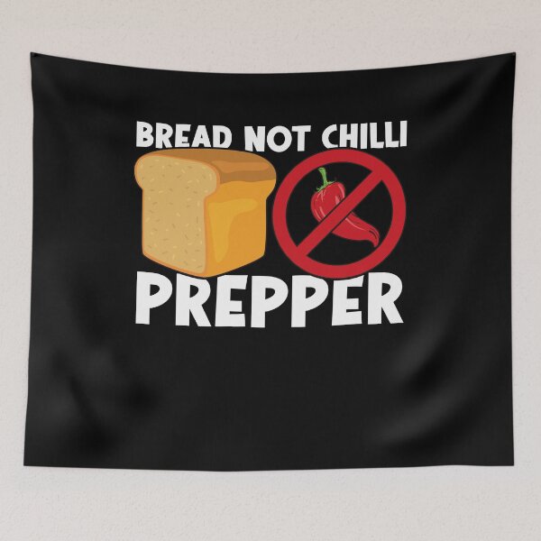Item preview, Funny Jokes Bread Not Chilli Prepper designed and sold by FalkDania.