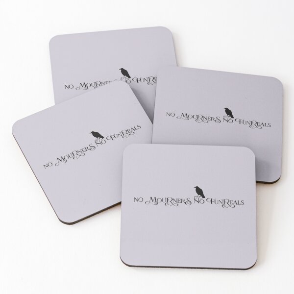 Item preview, no mourners no funerals Shadow and Bone Six of Crows designed and sold by hope ..