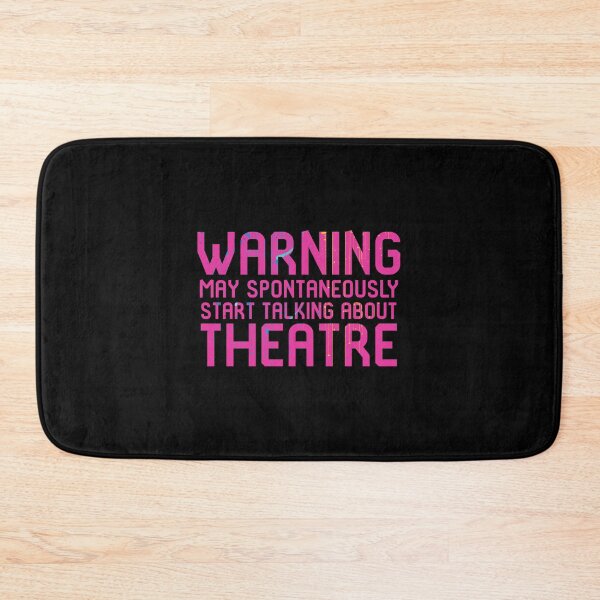 Item preview, May Spontaneously Start Talking About Theatre designed and sold by at85productions.