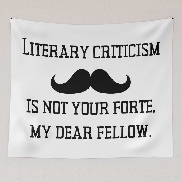 Item preview, Literary Criticism is Not Your Forte.  designed and sold by bardnbangtan.