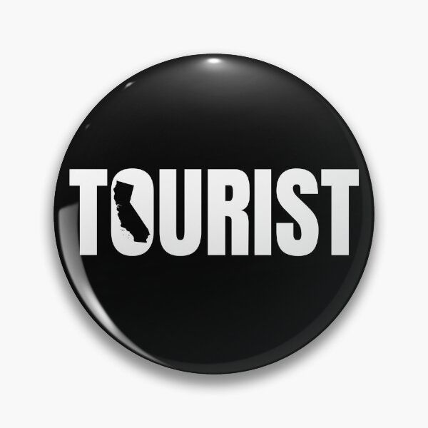 Item preview, TOURIST California Funny Text Based Home State Humor designed and sold by ZEROXCOOL.