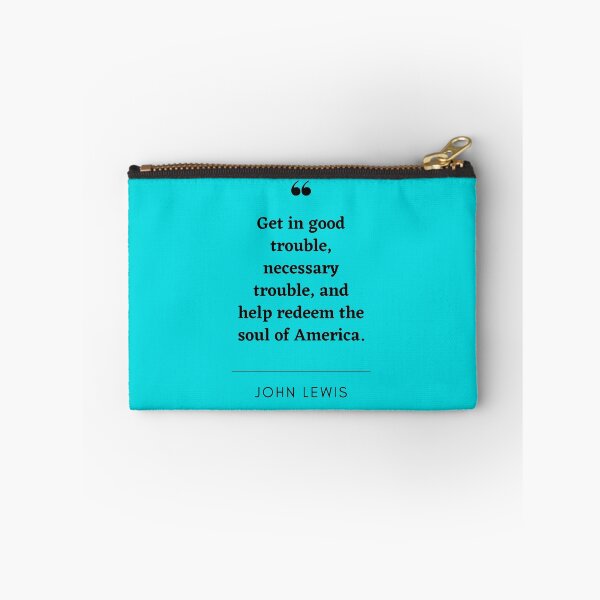 Item preview, John Lewis Quote designed and sold by fuzzynautilus.