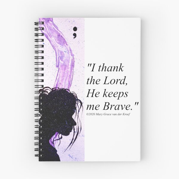 Item preview, He Keeps Me Brave designed and sold by Mary van der Kroef.