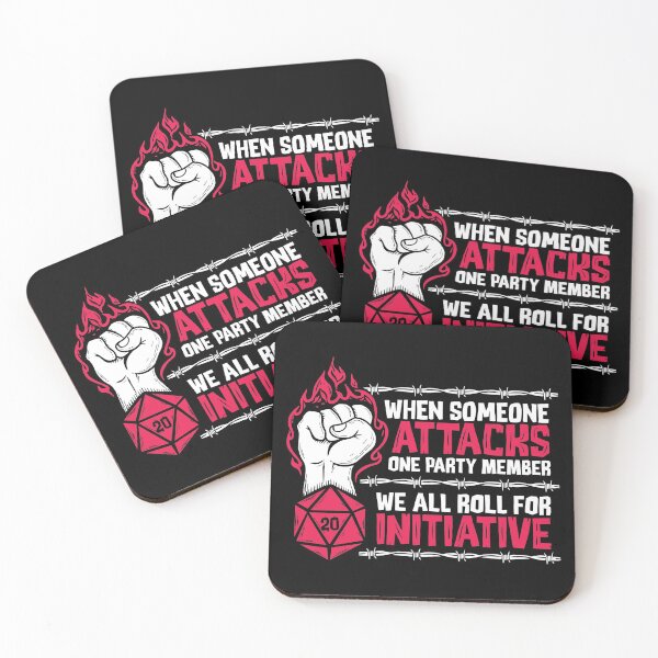 Item preview, When Someone Attacks One Party Member We All Roll For Initiative (White)  designed and sold by RoleplayRealm.