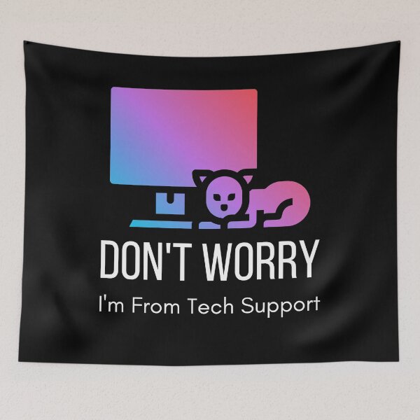 Item preview, Do not worry I'm from Tech Support Funny Sarcastic designed and sold by PIXEcompany.