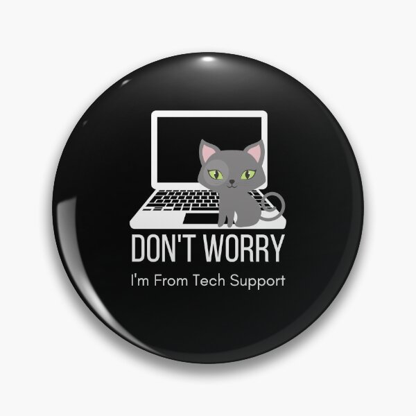 Item preview, Do not worry I'm from Tech Support Funny Sarcastic designed and sold by PIXEcompany.