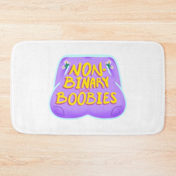Item preview, Non-Binary with Boobies designed and sold by daynamayday.