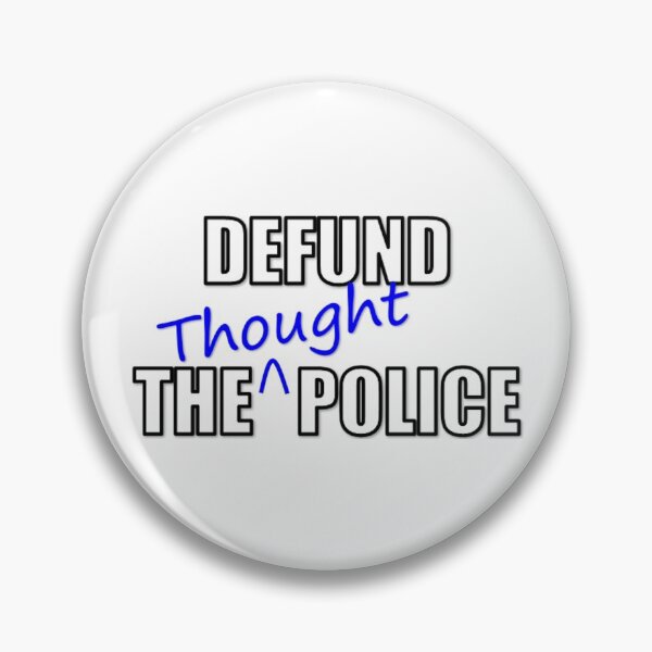Item preview, Defund the Police designed and sold by IrreverentTees.