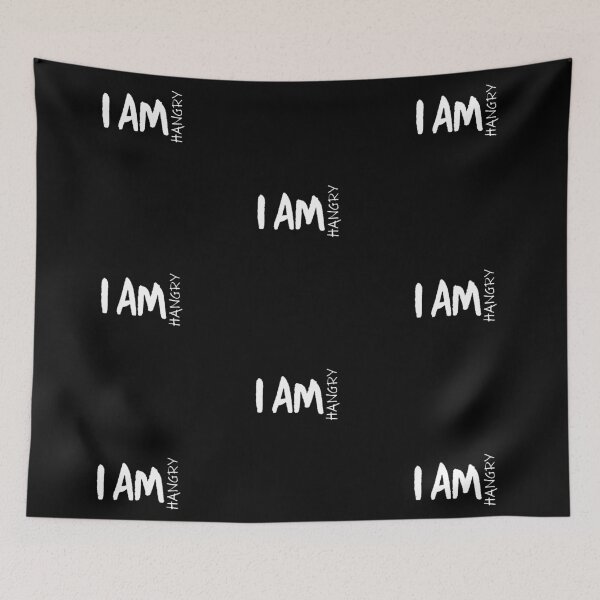 Item preview, I AM HANGRY designed and sold by StrideOrDie.