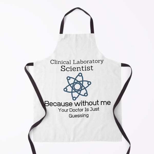 Item preview, Clinical Laboratory Scientist Because Without Me Your Doctor is just Guessing-Funny Lab Week-Lab Tech designed and sold by PIXEcompany.