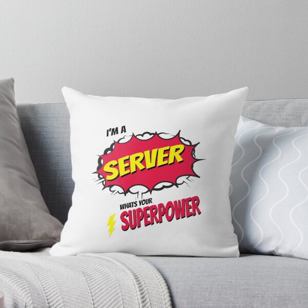Item preview, I AM A SERVER WHATS YOU SUPERPOWER designed and sold by 30-Merch.