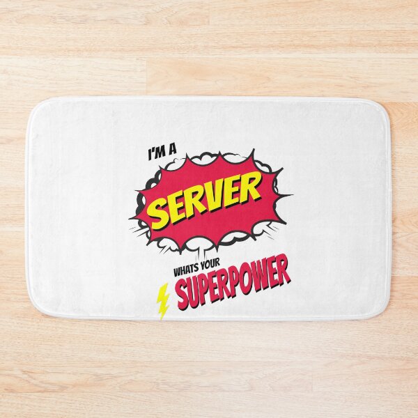 Item preview, I AM A SERVER WHATS YOU SUPERPOWER designed and sold by 30-Merch.