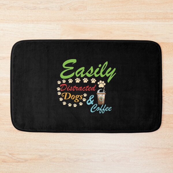 Item preview, Dog Lover Shirt Easily Distracted Dogs & Coffee Funny Dog - Sarcastic funny dog lover joke -Funny Dog memes ,Men and Women Dog Lovers designed and sold by FELTA.