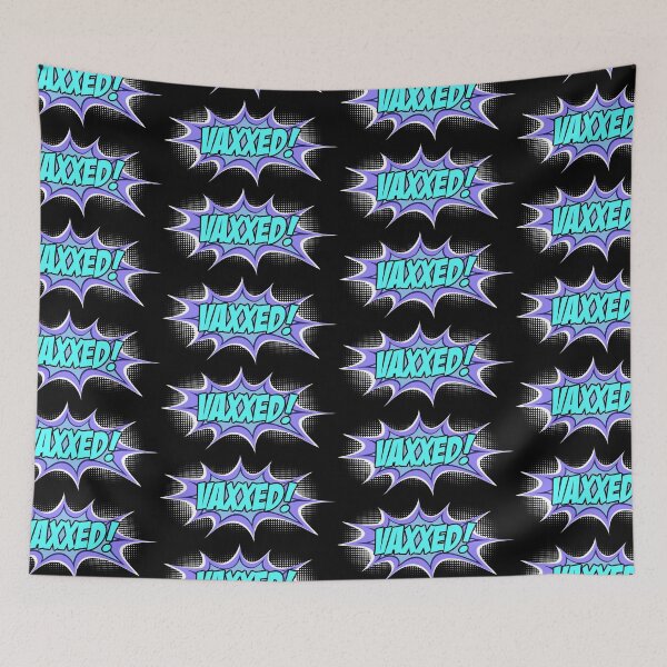 Item preview, VAXXED! in comic book call-out (turquoise, blue, purple, white) designed and sold by Ofeefee.