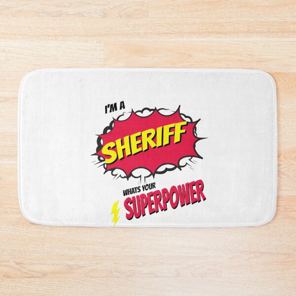 Item preview, I AM A SHERIFF WHATS YOU SUPERPOWER designed and sold by 30-Merch.