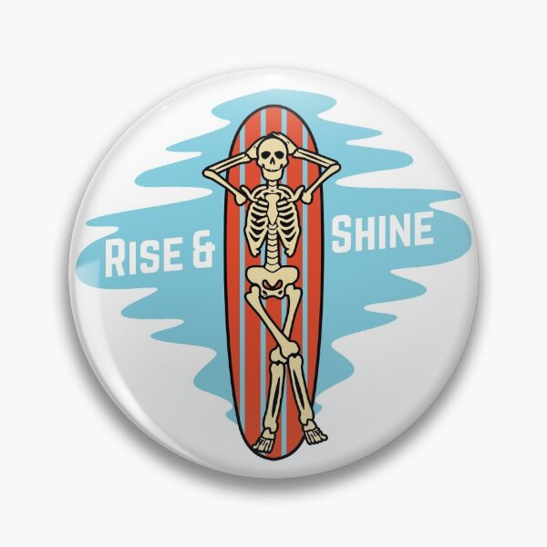 Item preview, Rise & Shine Skeleton Surfing designed and sold by AJs-Apparel.