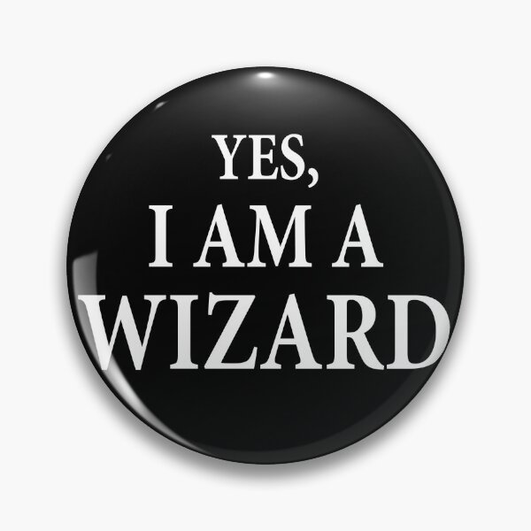 Item preview, Yes, I Am A Wizard designed and sold by GTdesigns.