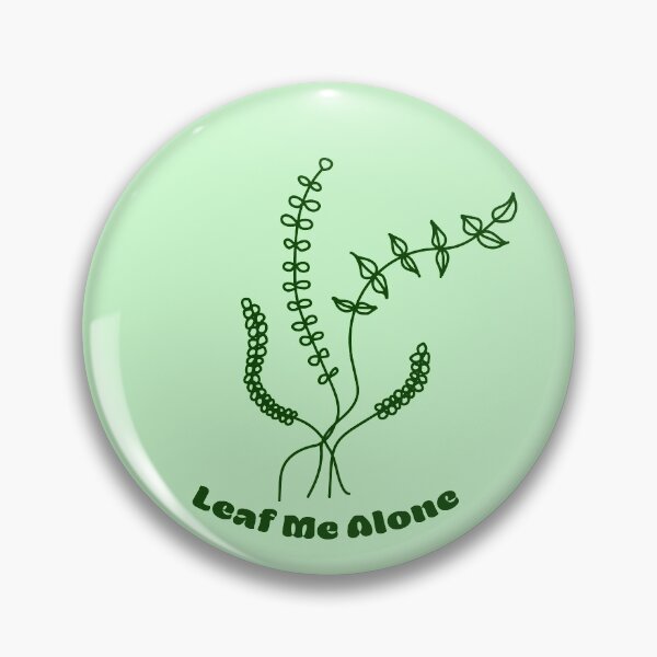 Item preview, Leaf Me Alone designed and sold by LotsDesignStore.