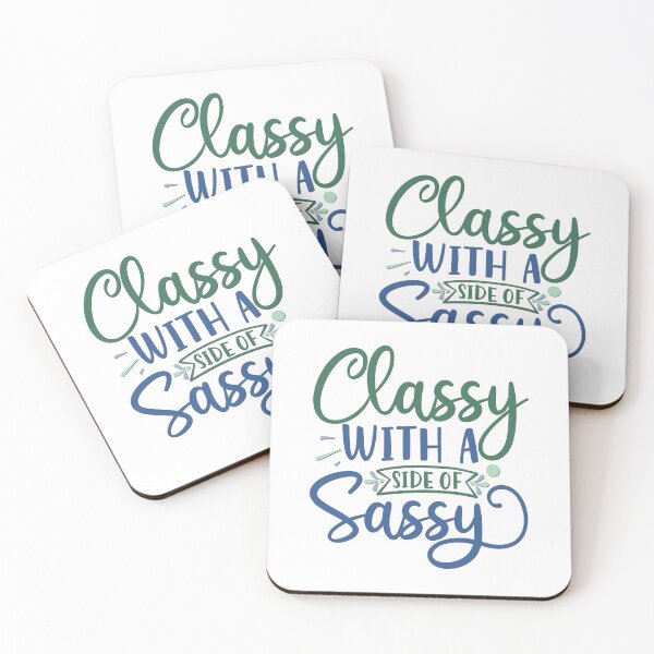 Item preview, Classy With A Side of Sassy designed and sold by BandMomDesigns.