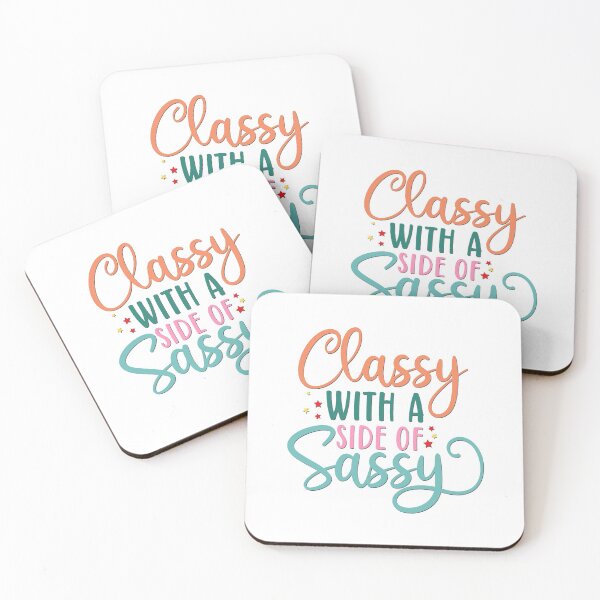 Item preview, Classy With A Side of Sassy designed and sold by BandMomDesigns.