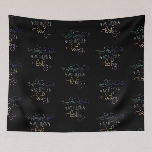 Item preview, Neurodivergent as Heck black designed and sold by PorchlightPDCo.